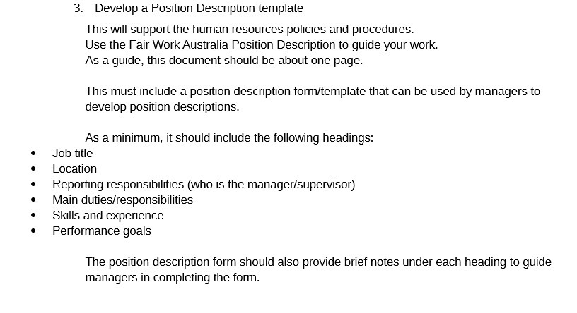  3. Develop a Position Description template This will support the human