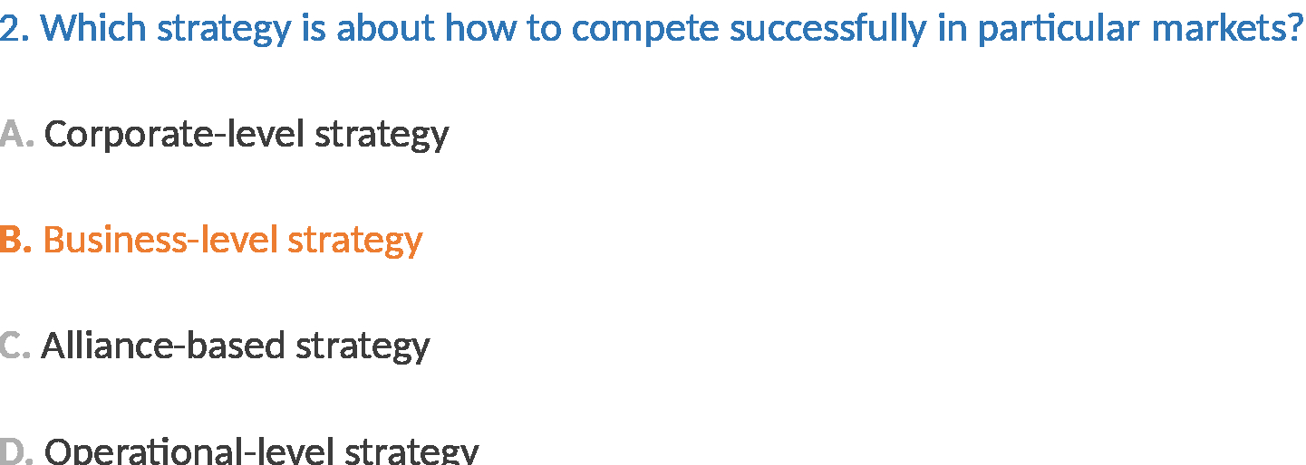  2. Which strategy is about how to compete successfully in particular