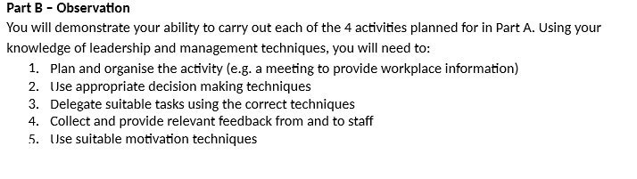 Part B - Observation You will demonstrate your ability to carry