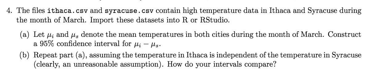 4. The files ithaca. csv and syracuse . csv contain high