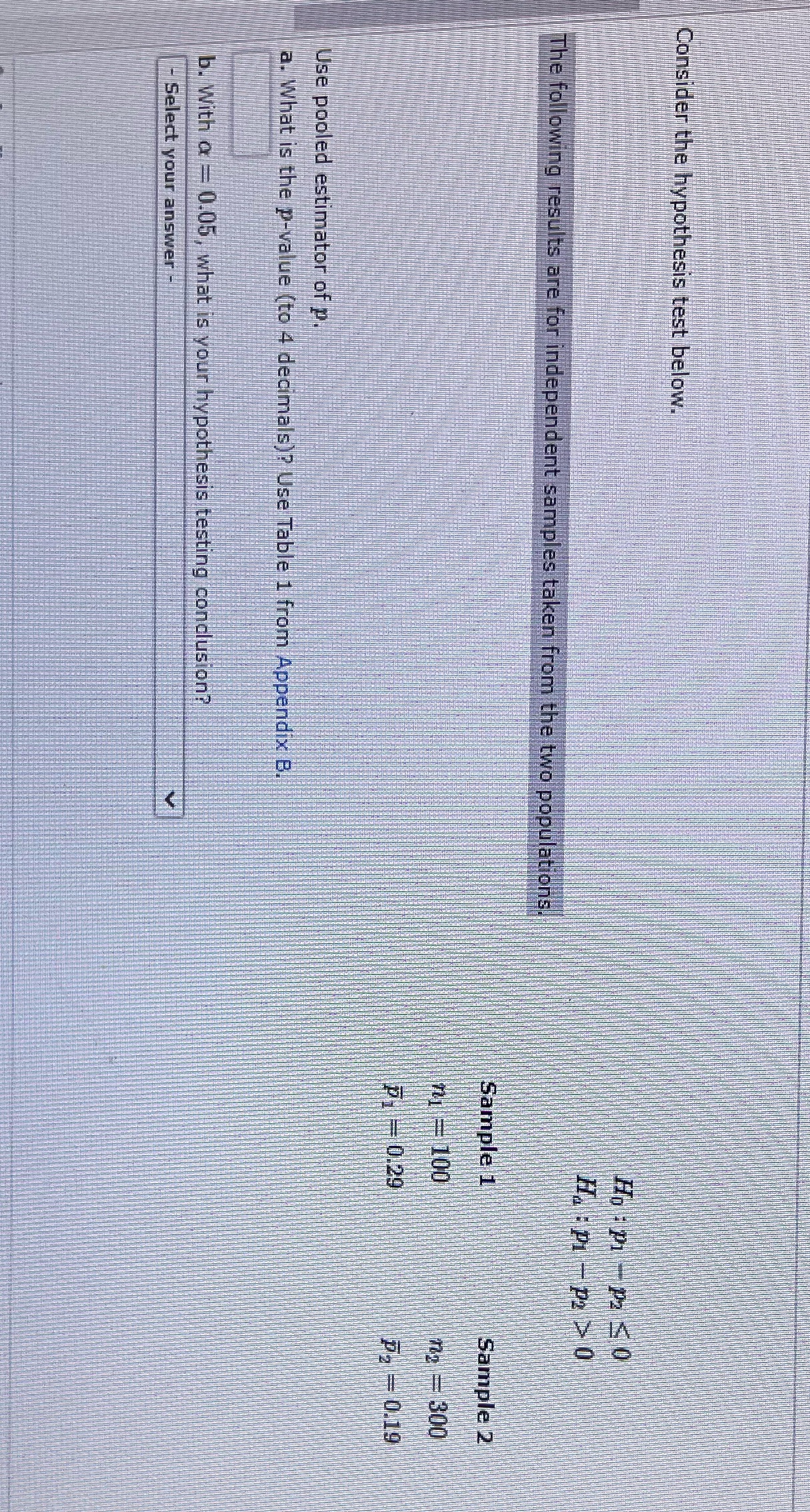 See below Consider the hypothesis test below. Hop - p2 0 He