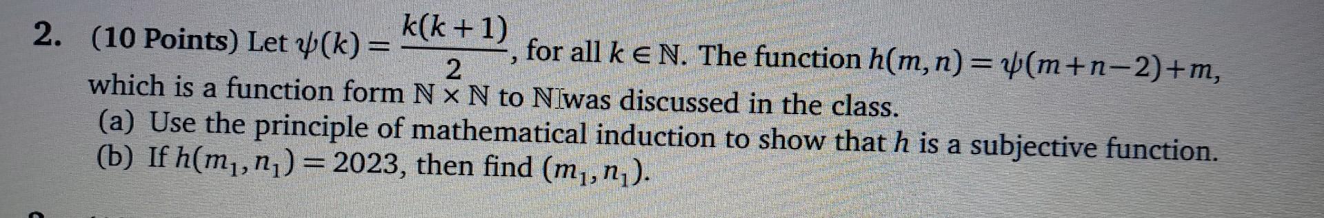  2. (10 Points) Let (k) = _k(k + 1) , for