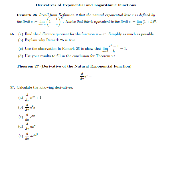 please do the following problems and show the work Derivatives of Exponential