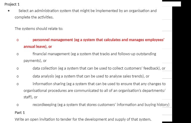  Project 1 Select an administration system that might be implemented by