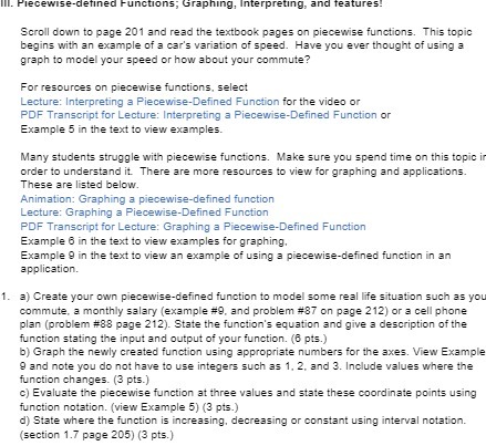 Ill. Piecewise-defined Functions; Graphing, Interpreting, and features! Scroll down to page