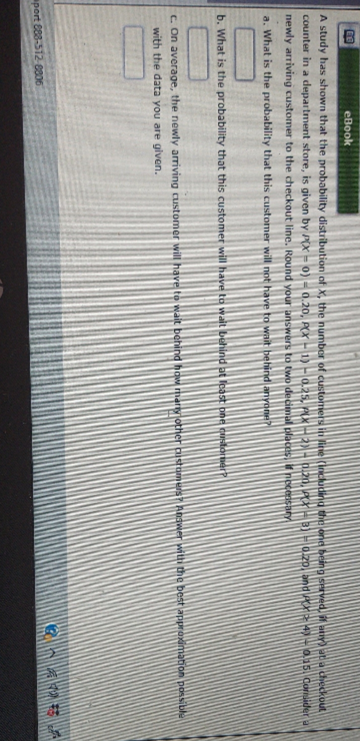 please assist eBook A study has shown that the probability distribution of