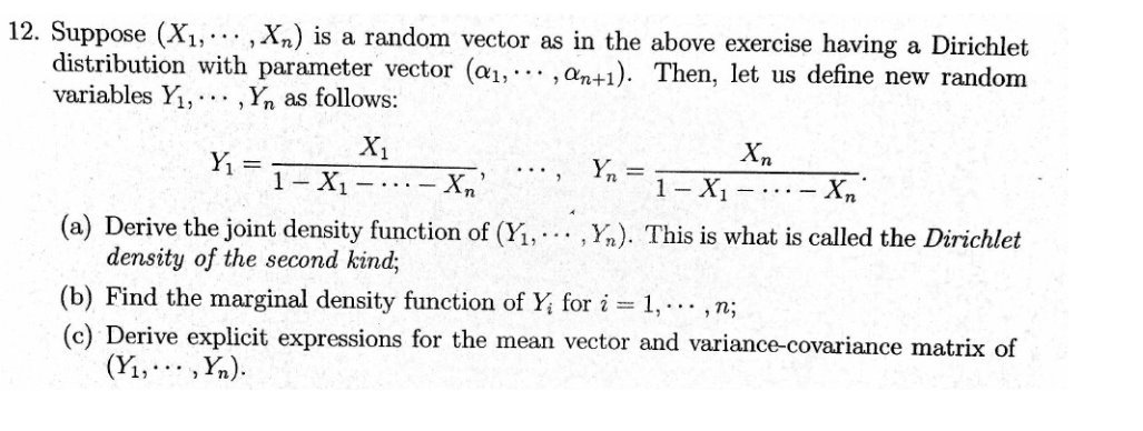  12. Suppose (X1,. .. , Xn) is a random vector as