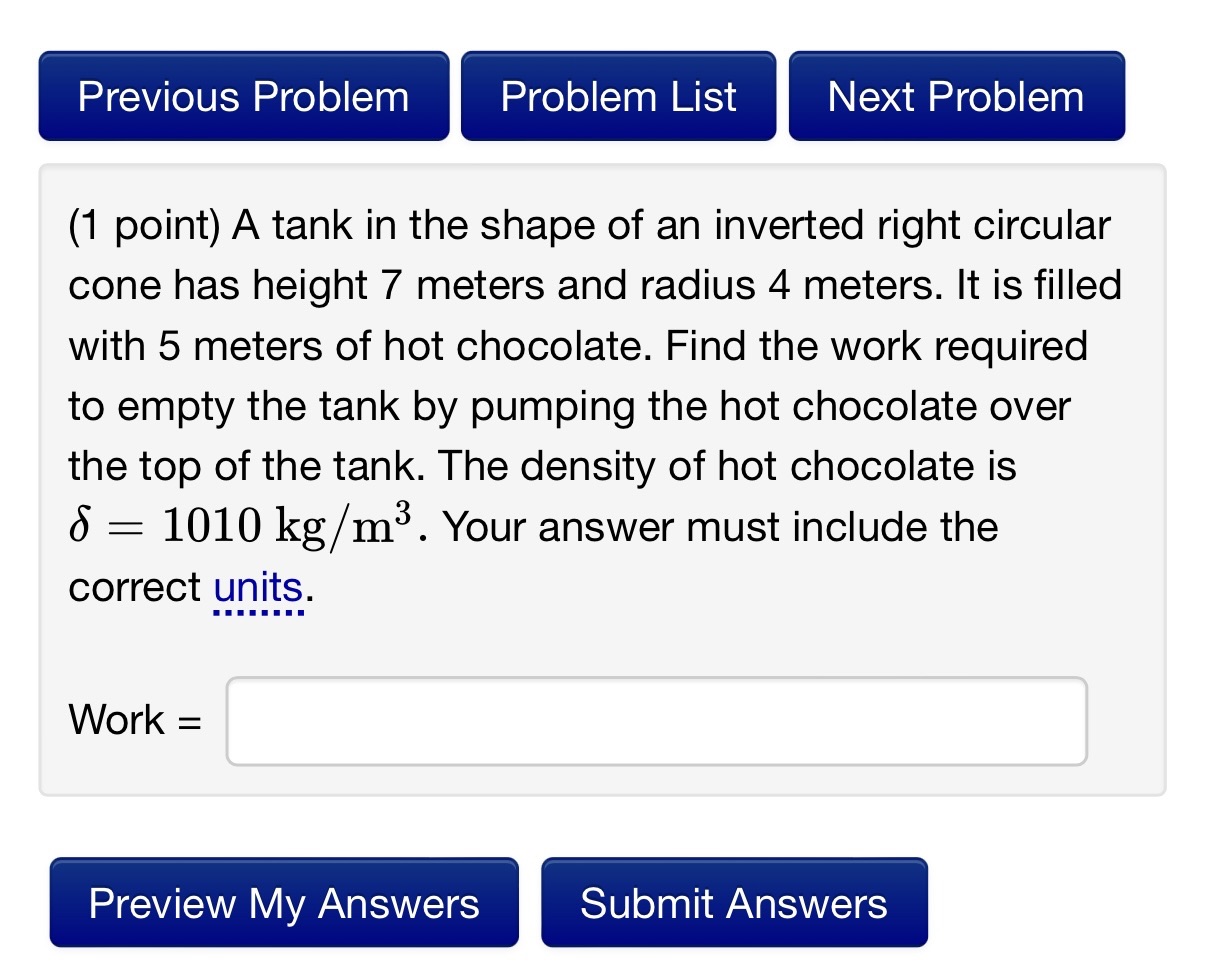 please help Previous Problem Problem List Next Problem (1 point) A tank