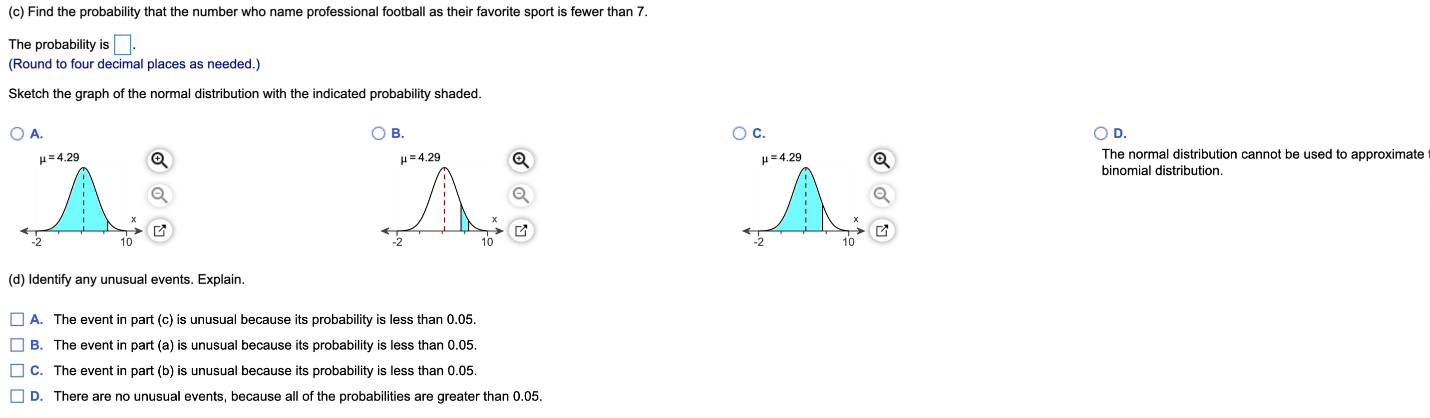 and sketch their graphs. If you?cannot, explain why and use the binomial