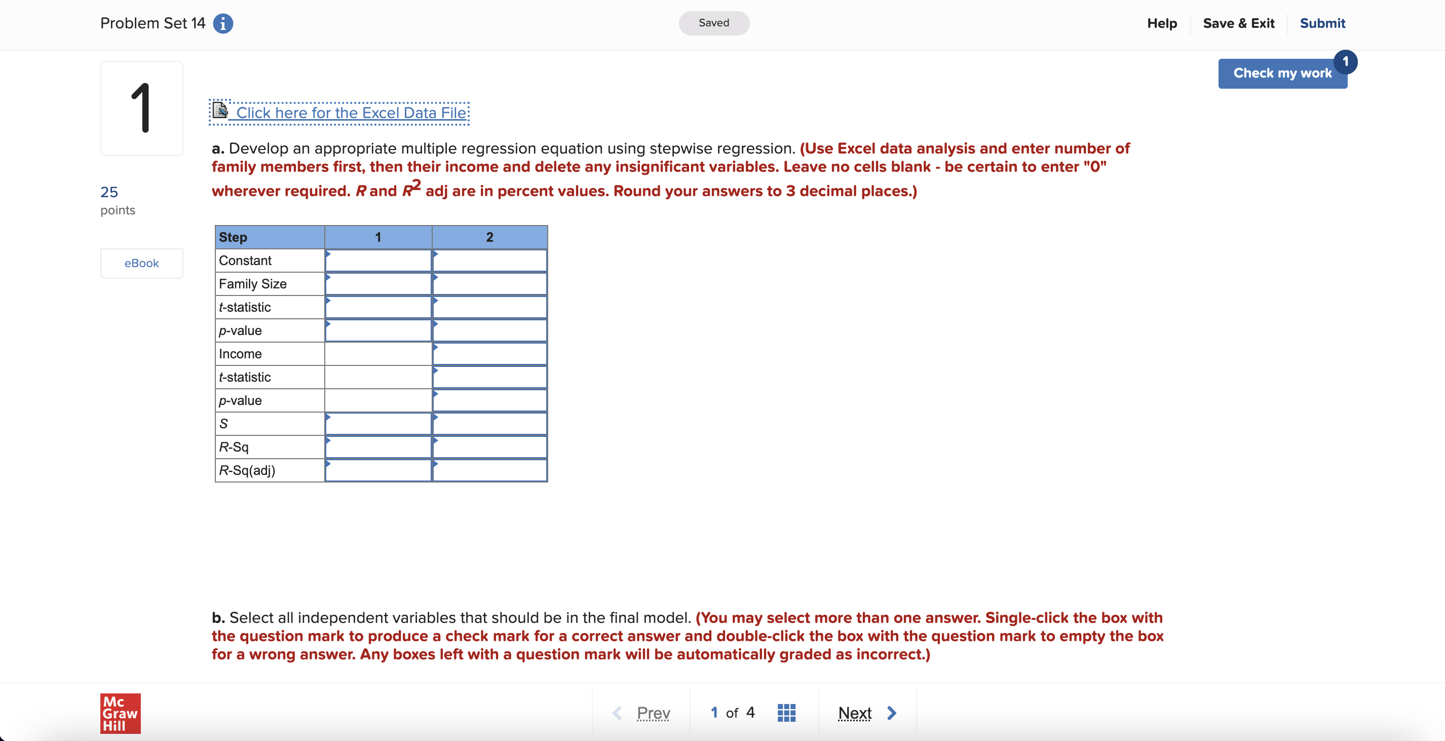 wishes to study the relationship between the size of home a client