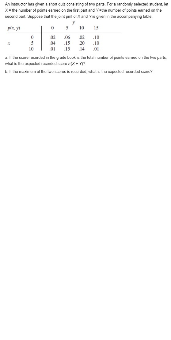 solve the question An instructor has given a short quiz consisting of