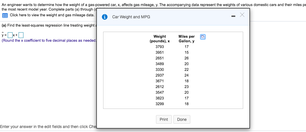 engineer wants to determine how the weight of a gas-powered car, x,