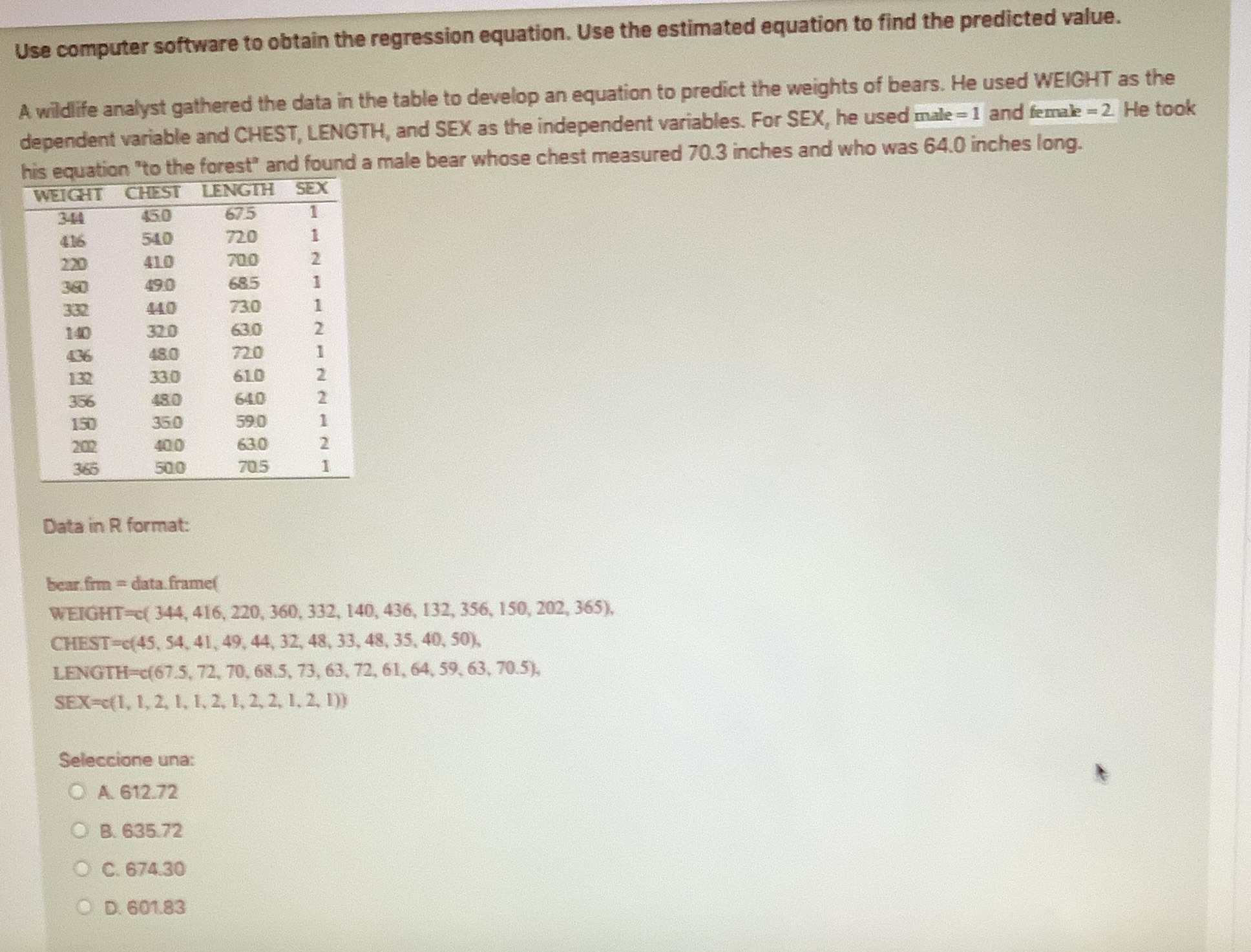 Use computer software to obtain the regression equation. Use the estimated