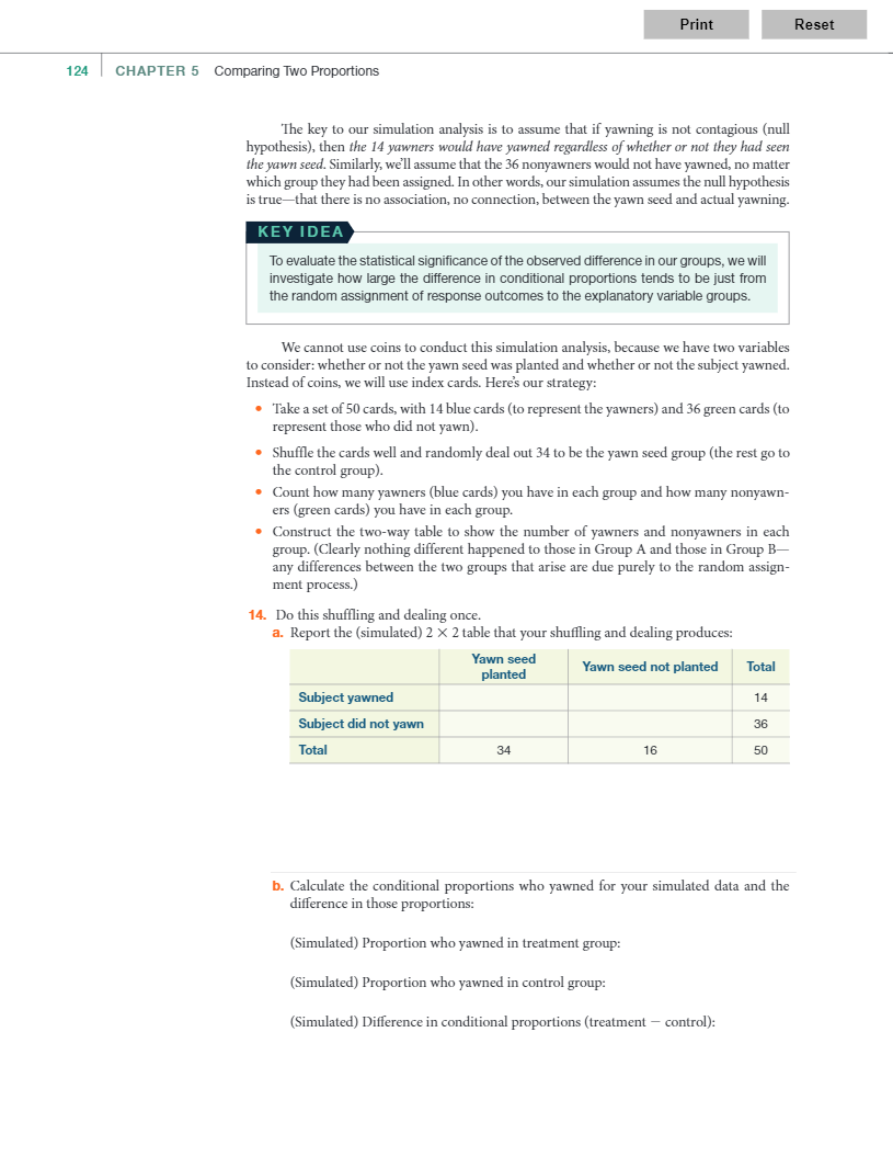 Contagious? | 123 STEP 3: Explore the data. 10. Calculate the conditional