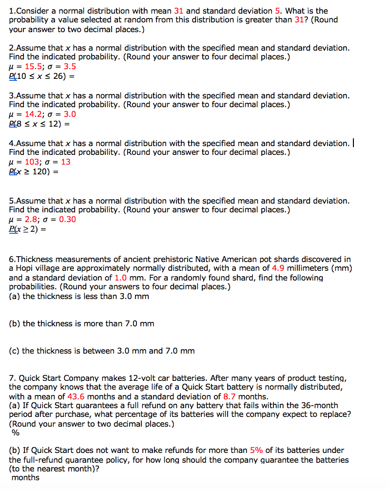 please help 1. Consider a normal distribution with mean 31 and standard