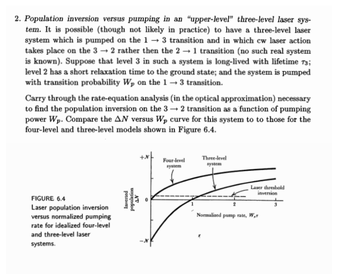 Can someone help me with this? 2. Population inversion versus pumping in