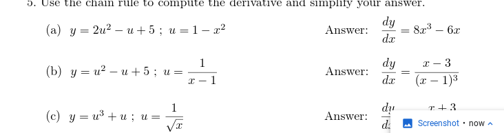 Please answer 5C 5. Use the chain rule to compute the derivative