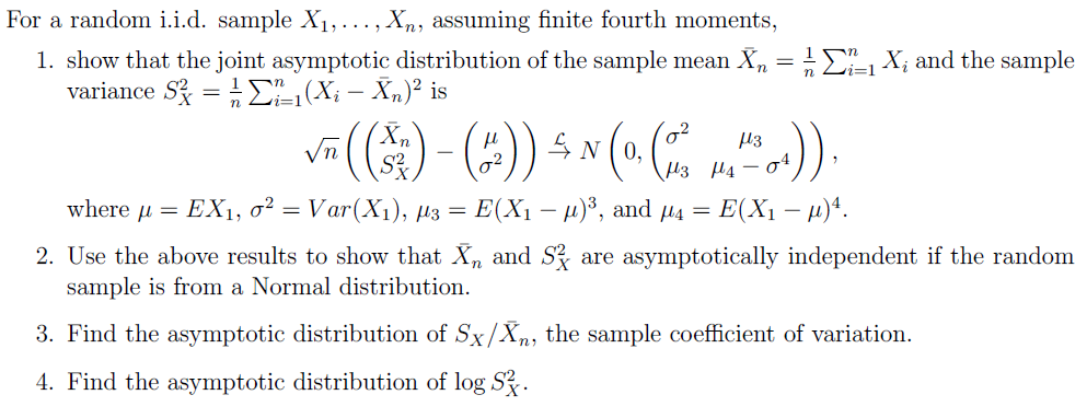 Large Sample Theory For a random i.i.d. sample X1 , . .