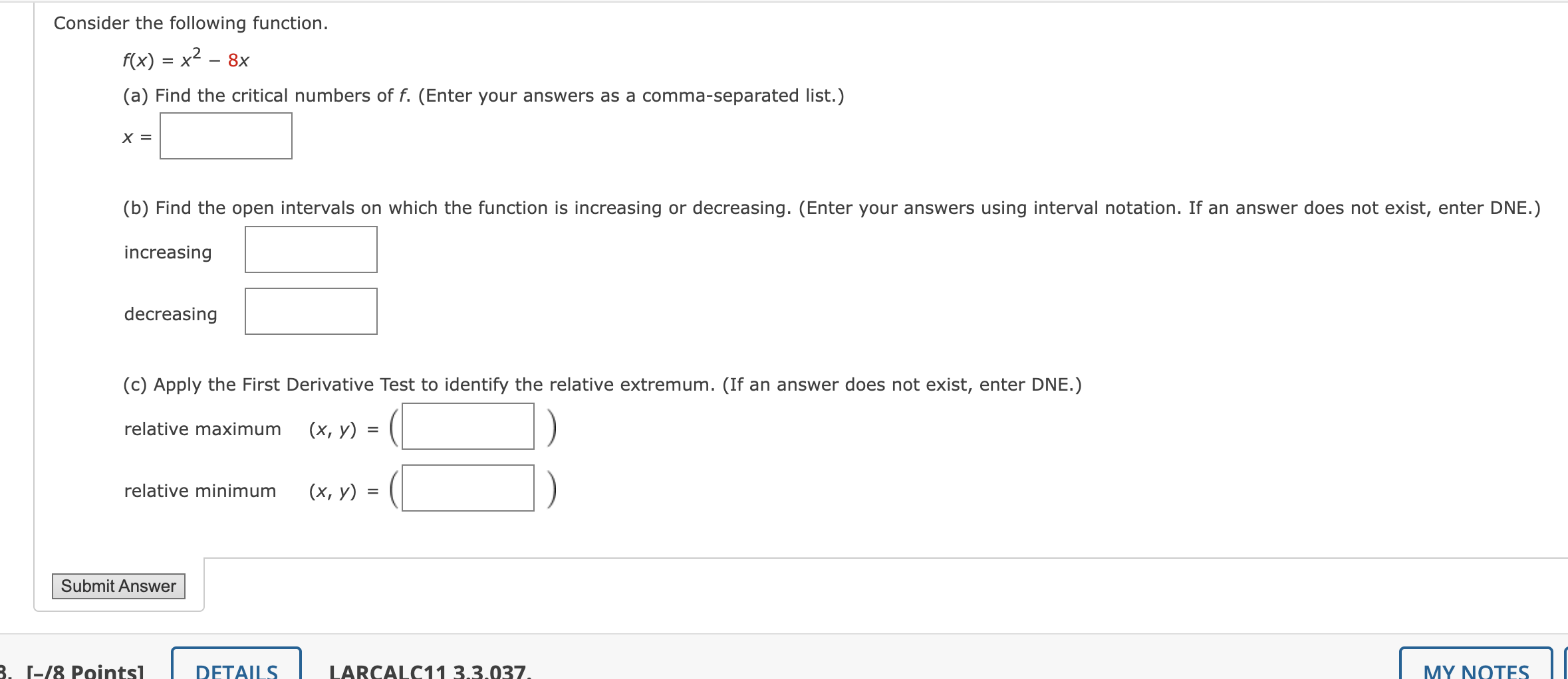as a comma-separated list.) fix) = 6x% 9x Submit Answer 4. [-/9