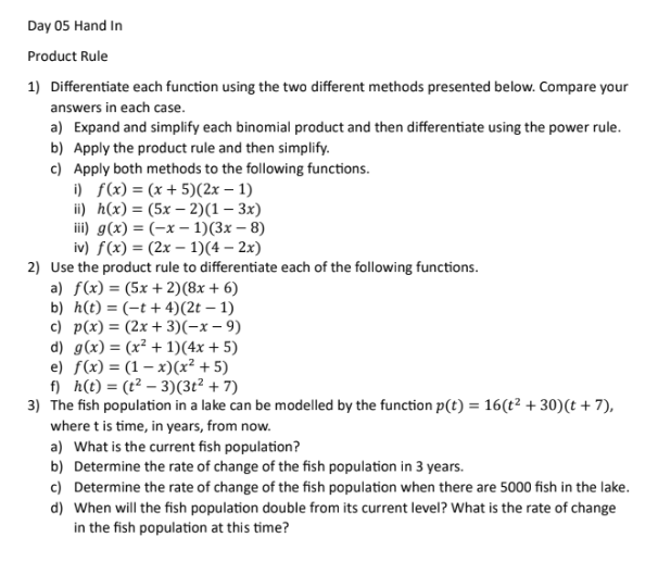  Day 05 Hand In Product Rule 1) Differentiate each function using