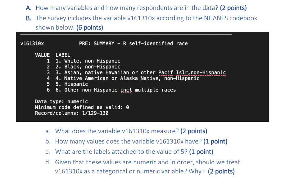 held after each presidential election every four years. The survey asks a