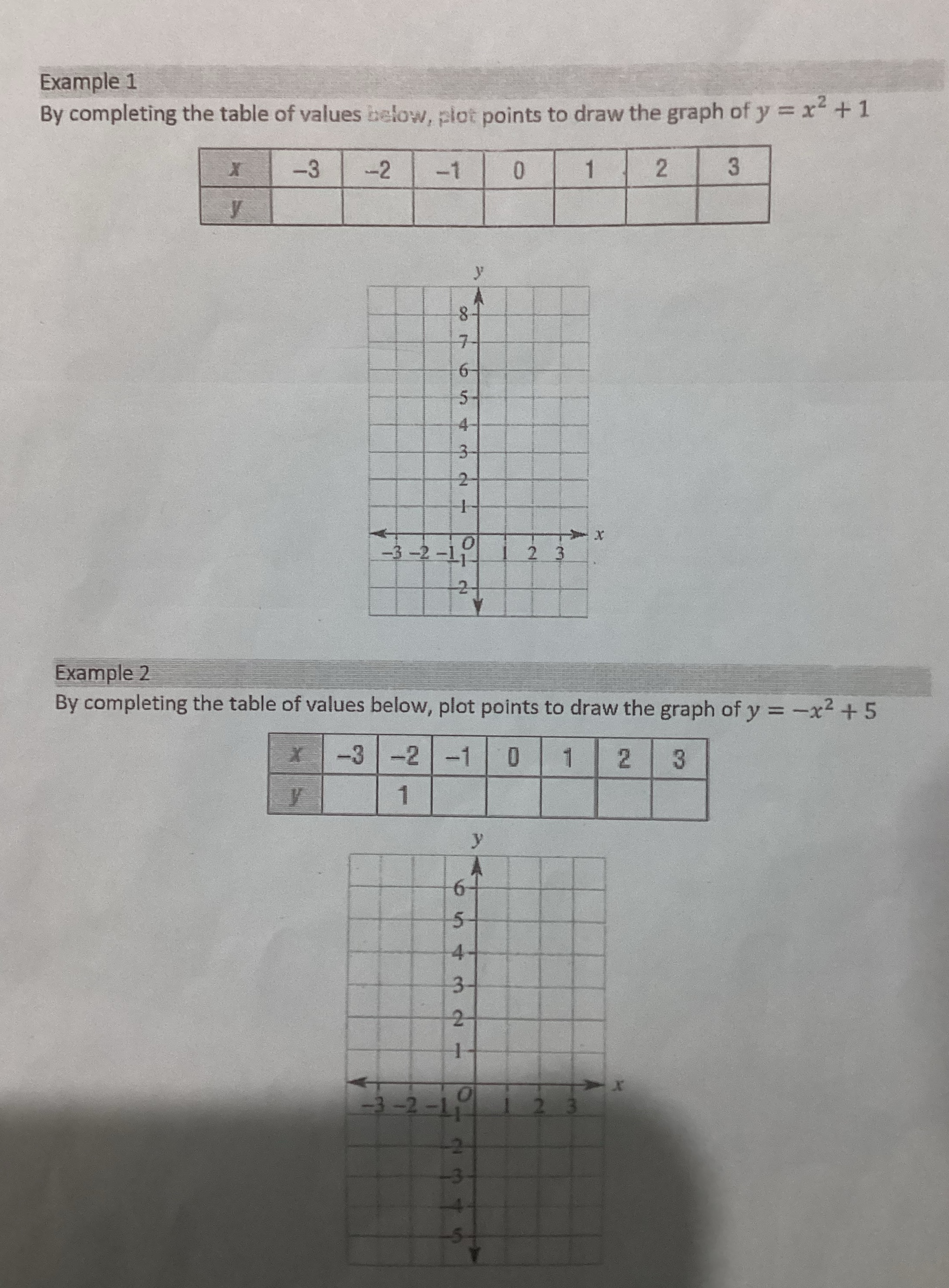 Explain and solve in detail please Example 1 By completing the table