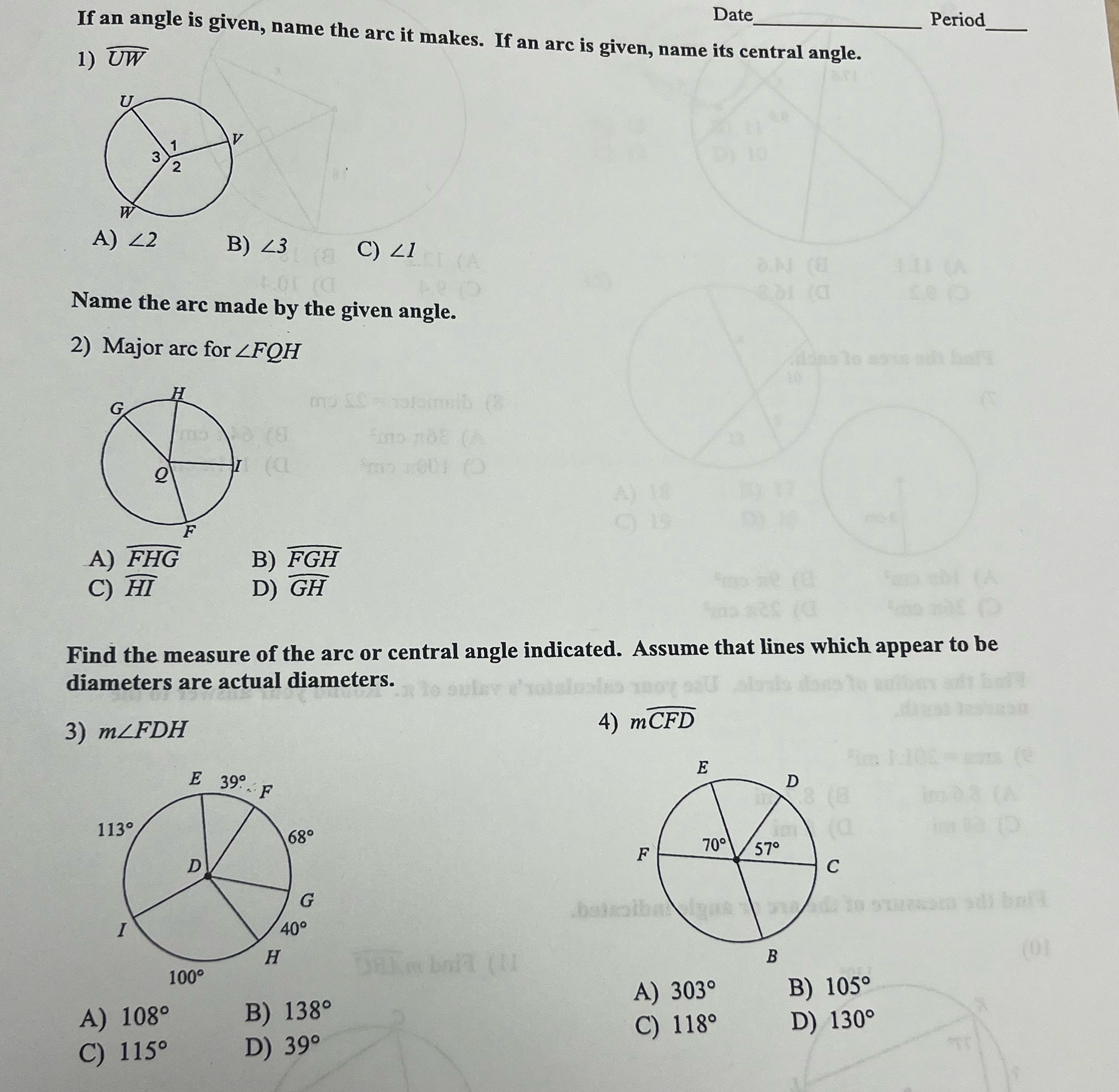 need help 1) UW If an angle is given, name the arc