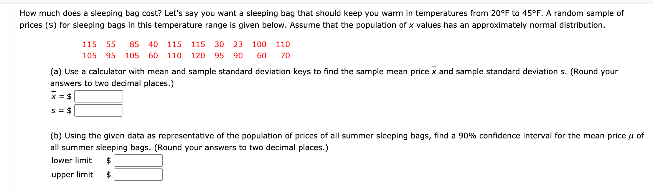 #5 How much does a sleeping bag cost? Let's say you want