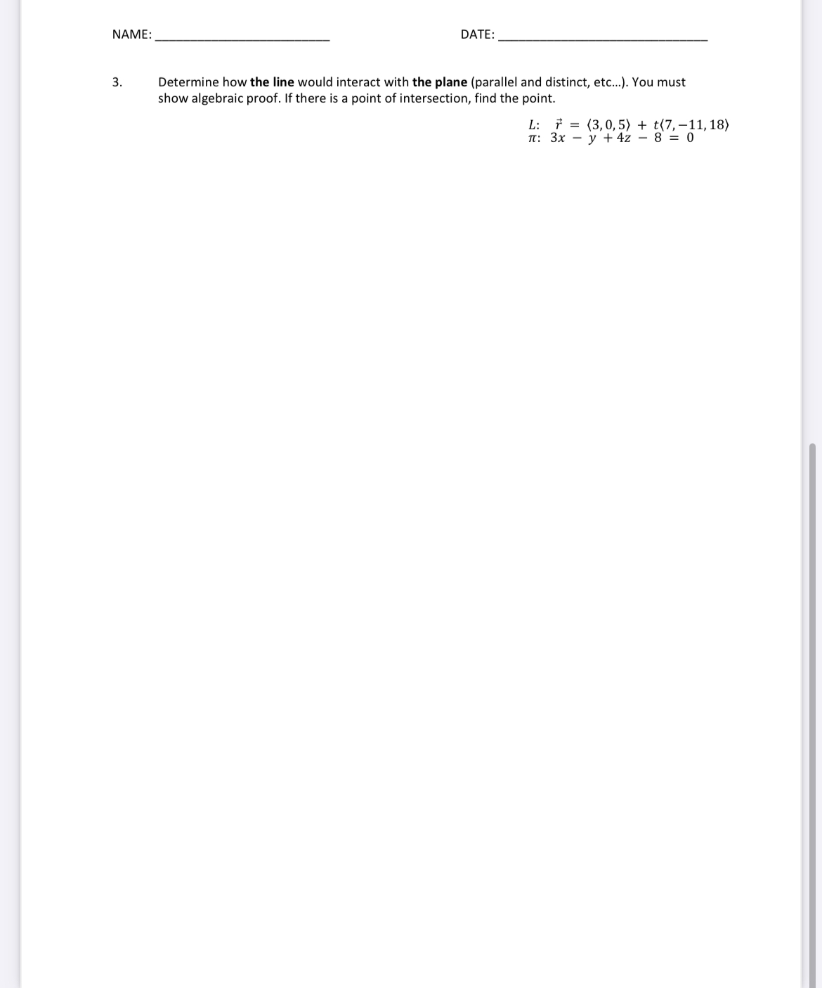 for axis intercepts. 6z+3y3z215 =0 2. Determine how the two lines would