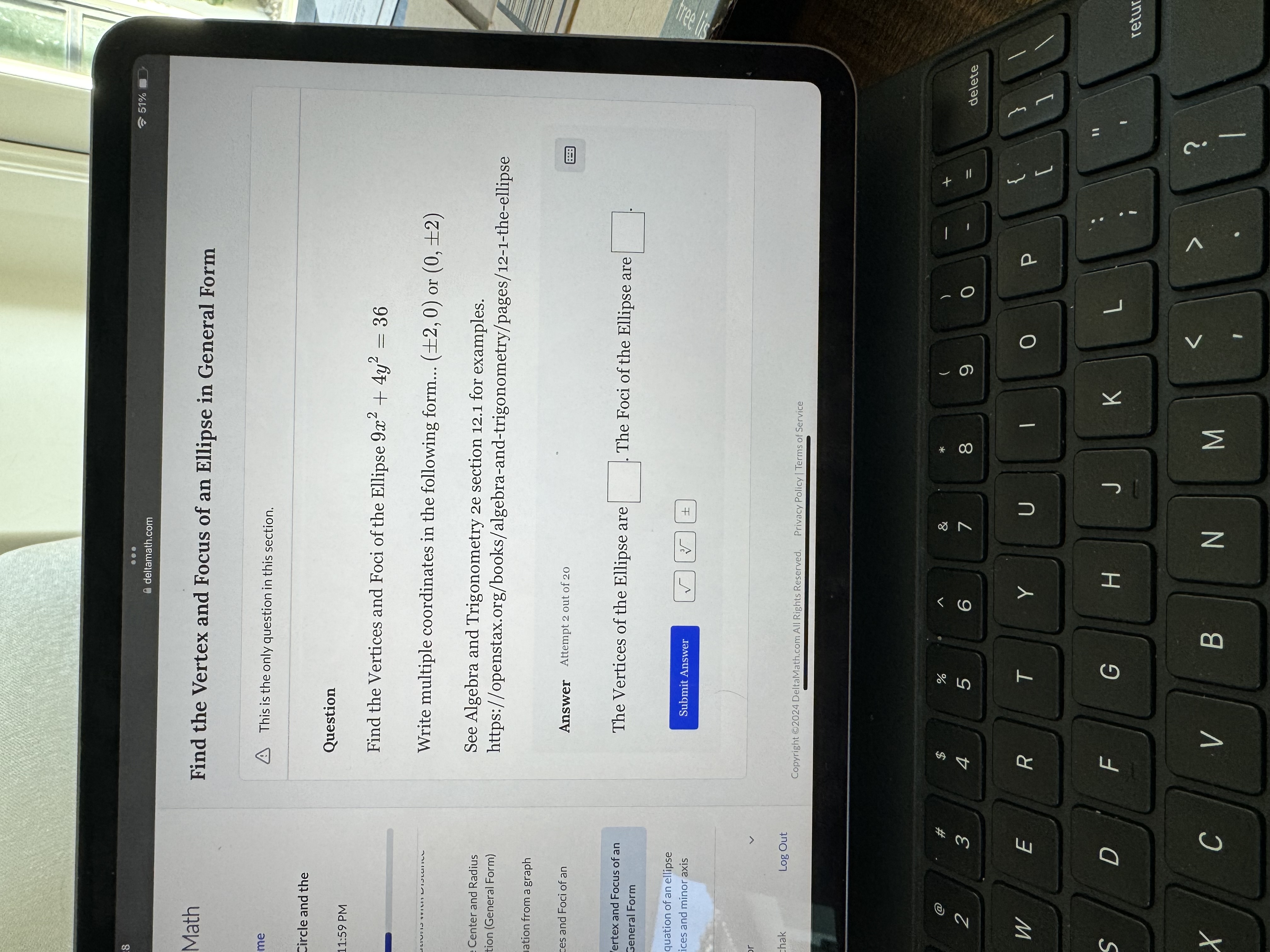 is the directrix of the Parabola is Submit AnswerA This is the