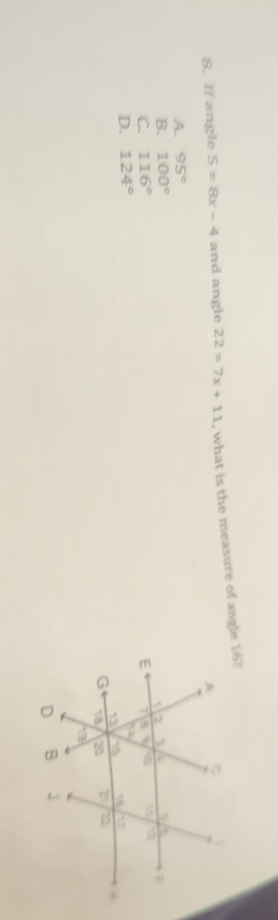  8. Ifangle S = 8x - 4 and angle 22 =