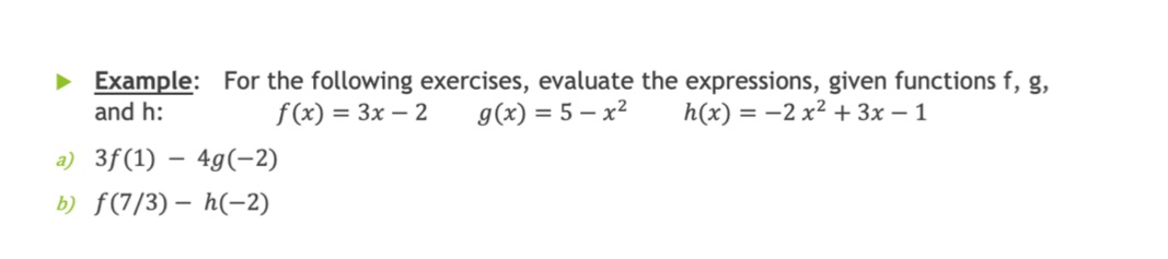 Example: For the following exercises, evaluate the expressions, given functions f,