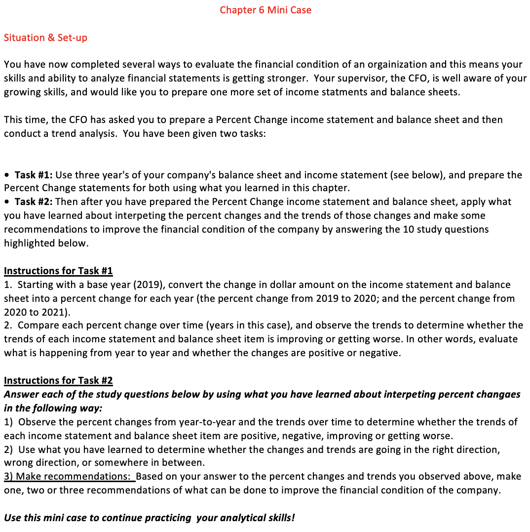  Chapter 6 Mini Case Situation & Setup You have now completed