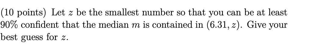 X be a normal random variable with unknown mean and variance. We
