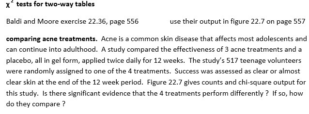 g t tests for two-way tables Baldi and Moore exercise 22.35,