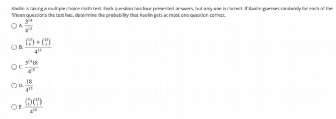 Kaokin is taking a multiple choice math test. Each question has