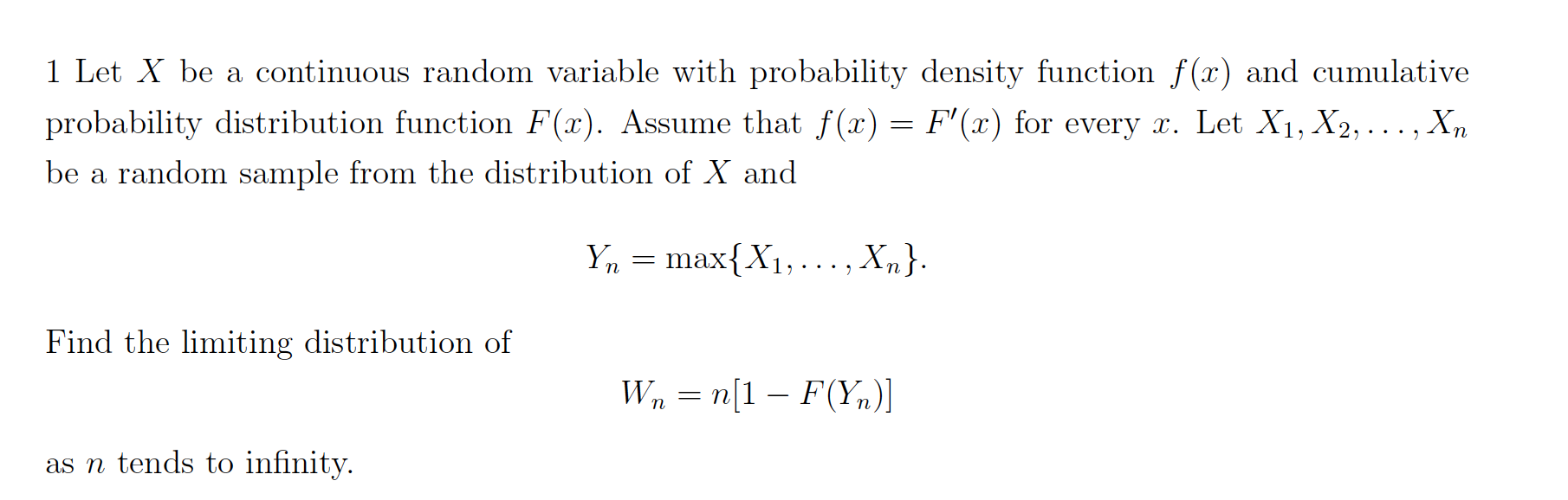 Let X be a continuous random variable with probability density function f(x)