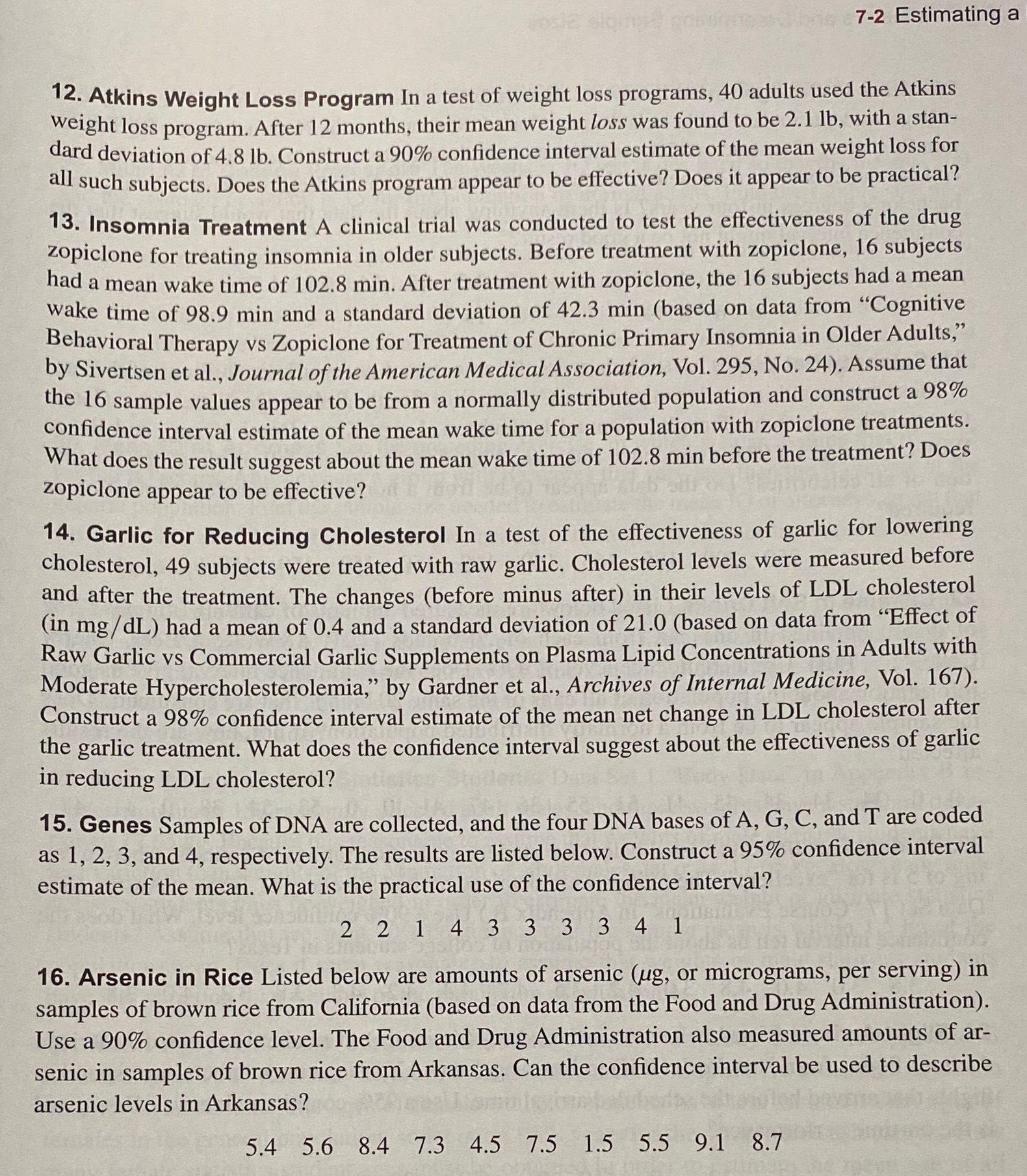**ONLY 12, 14, 16** Construct the confidence interval estimate of the mean.For
