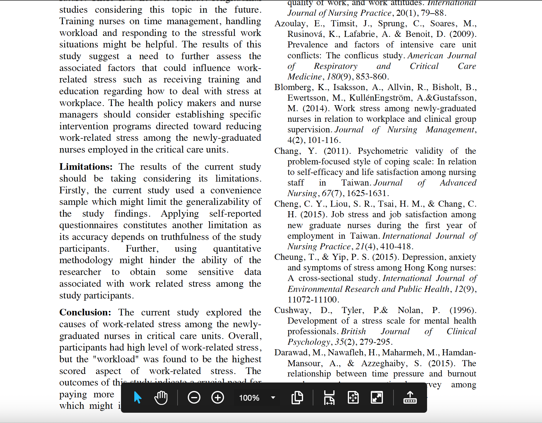 Participants reported high level of work-related stress. While the highest mean score