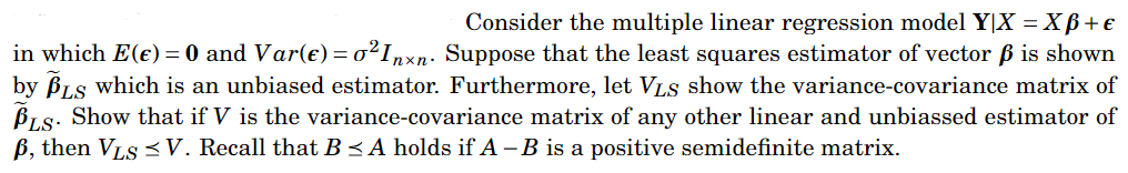 The question is following: Consider the multiple linear regression model YIX =