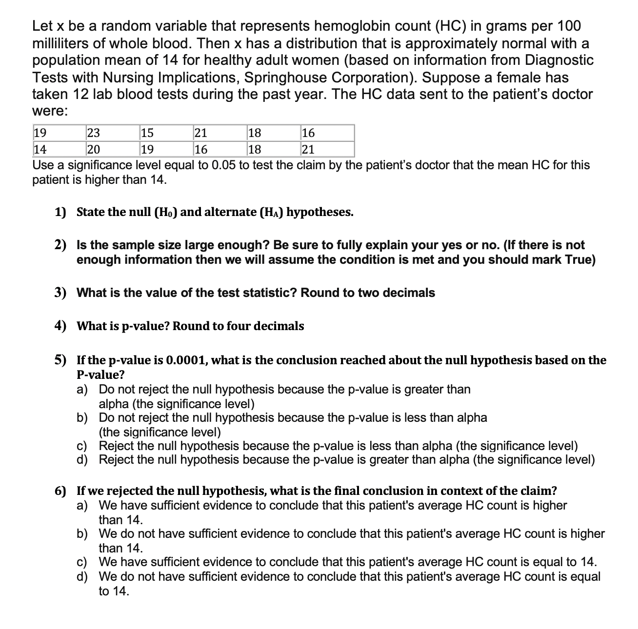 Let x be a random variable that represents hemoglobin count (HC) in