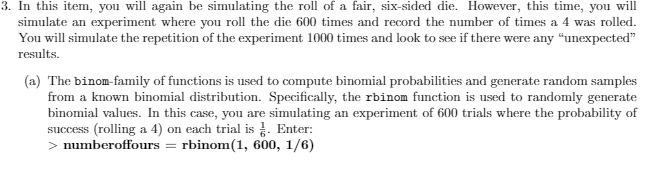 3. In this item, you will again be simulating the roll