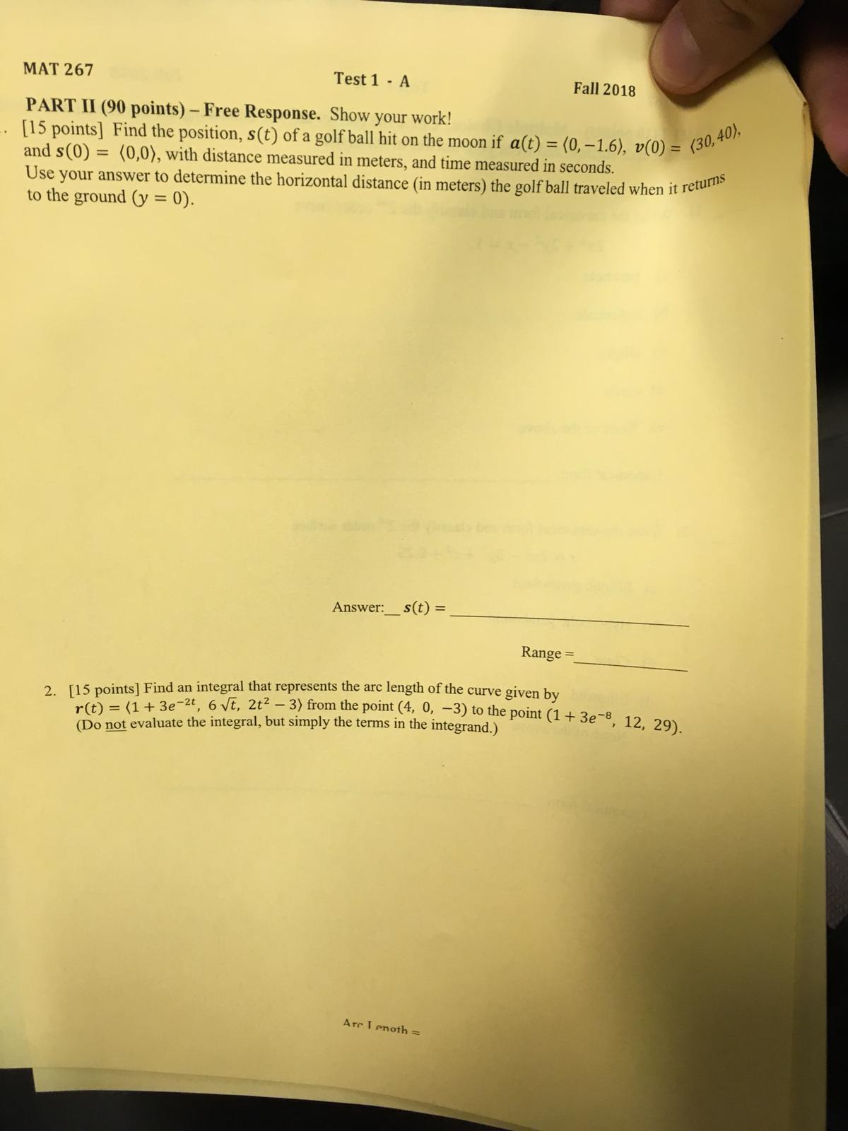 This question is very difficult for calculus. Please show work MAT 267