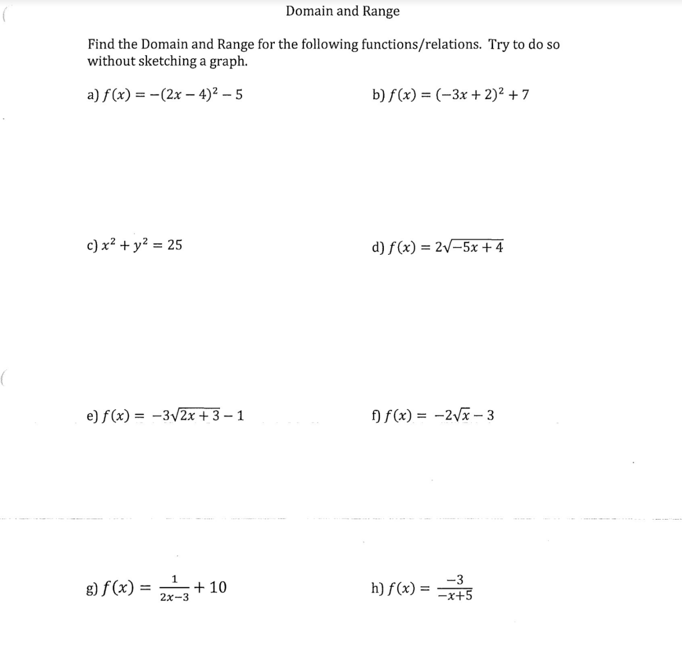 If necessary, round to two decimals. c) Radical y=+x d) Rational/Reciprocal y
