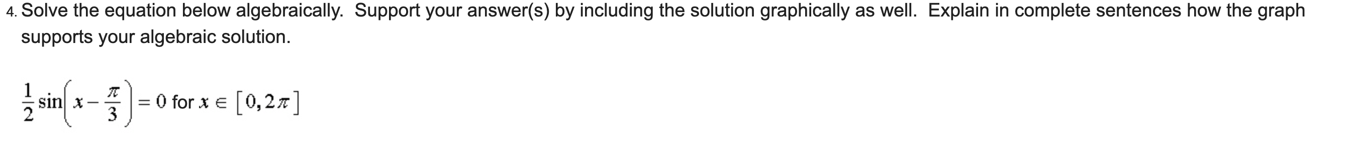 secx = tanx + 1 tanx = CSC.X\f4. Solve the equation below