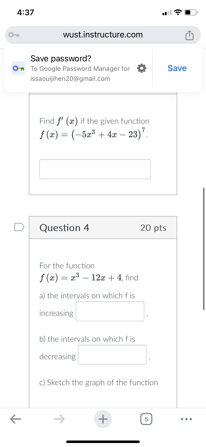 4:37 wust.instructure.com Save password? O To Google Password Manager for Save