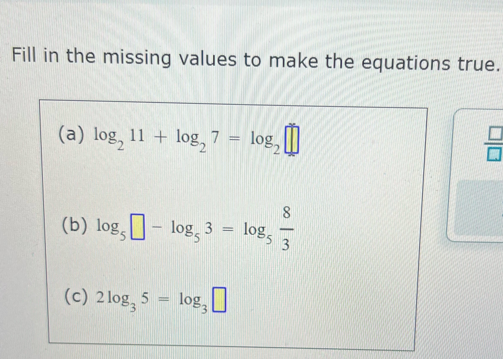 Fill in the missing values to make the equations true. (a)