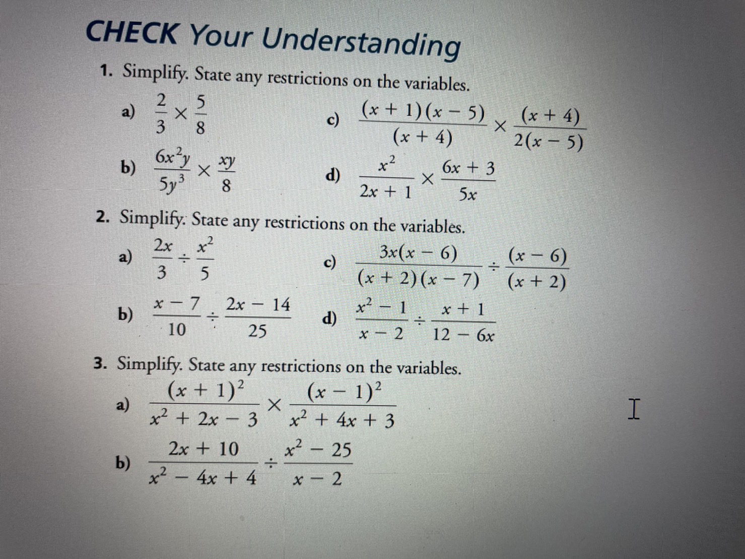 Please help to answer #1, #3 CHECK Your Understanding 1. Simplify. State