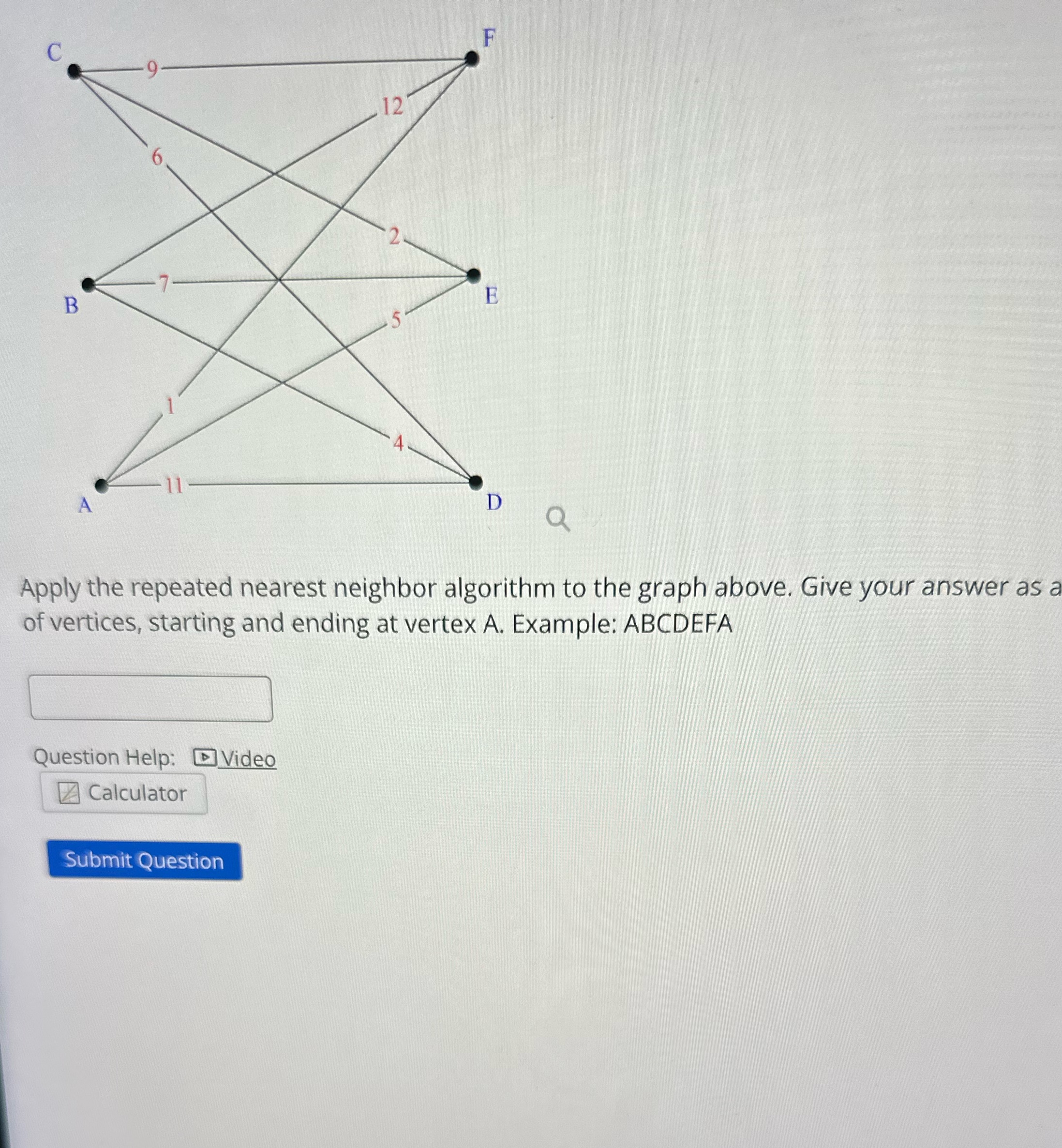 12 B Q Apply the repeated nearest neighbor algorithm to the