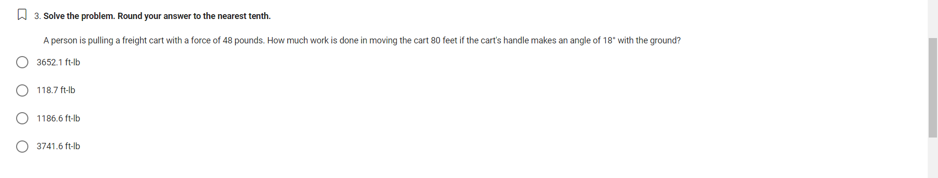 O O O O O O 3. Solve the problem. Round your